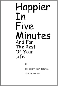 Happier In Five Minutes Kindle Version